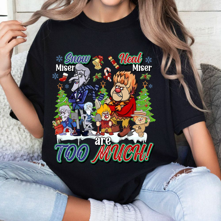 A Year Without Santa Claus Too Much Xmas Unisex Tshirt, Sweetshirt, Hoodie